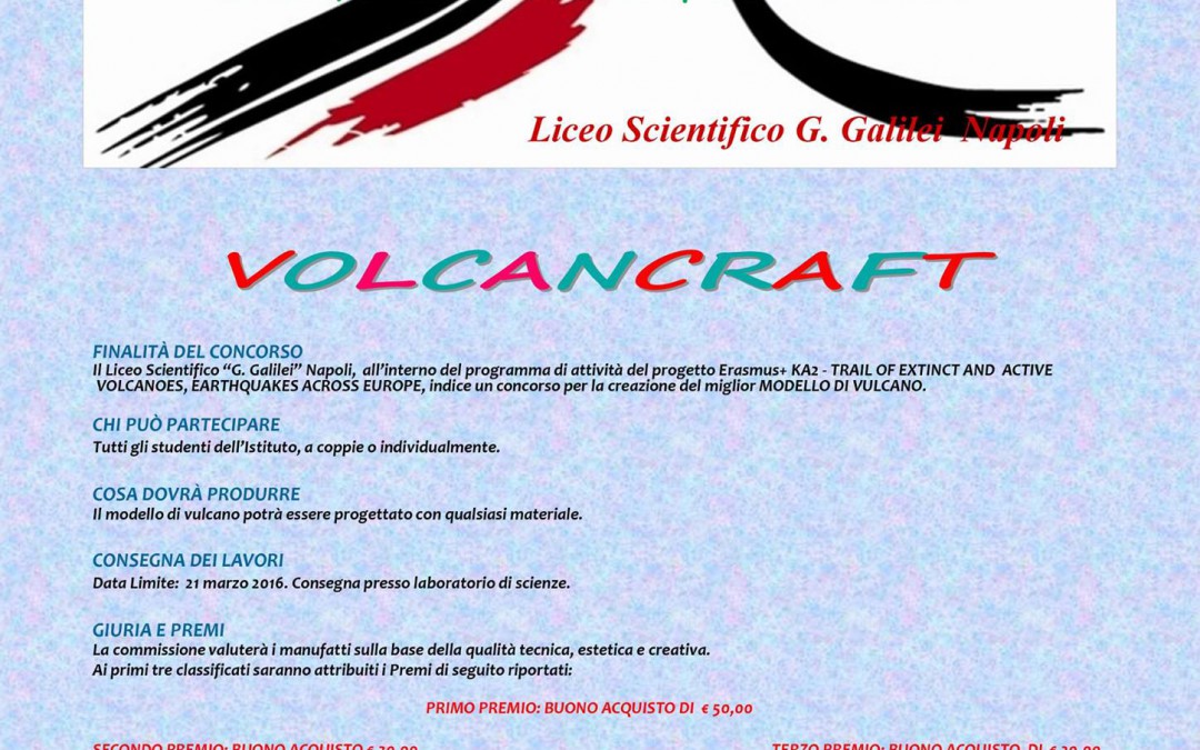 “Volcancaft”, the volcano model competition launched at Liceo Scientifico Galilei, Napoli.